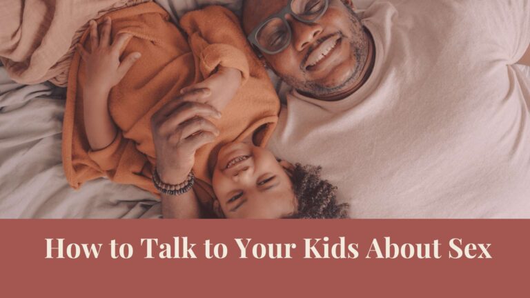 Webinar: How to Talk to Your Kids About Sex
