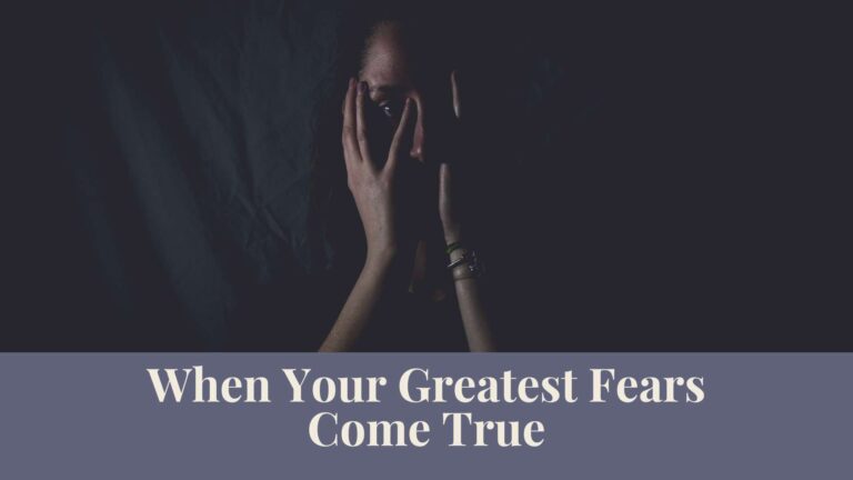 Webinar: When Your Greatest Fears Come True