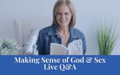 Webinar: Making Sense of God & Sex, Live Q&A