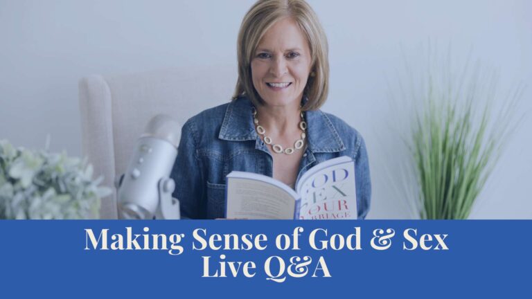 Webinar: Making Sense of God & Sex, Live Q&A