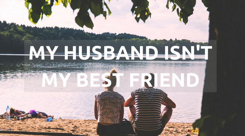 #172: My Husband Isn’t My Best Friend