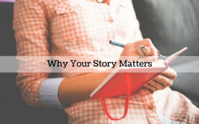 #139: Why Your Story Matters
