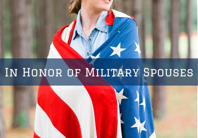 #31: In Honor of Military Spouses