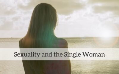 #86: Sexuality and the Single Woman