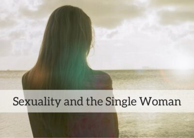 #86: Sexuality and the Single Woman