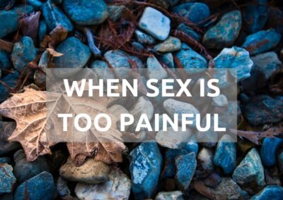 #88: When Sex Is Too Painful