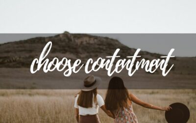 #129: How You Can Choose Contentment Every Day