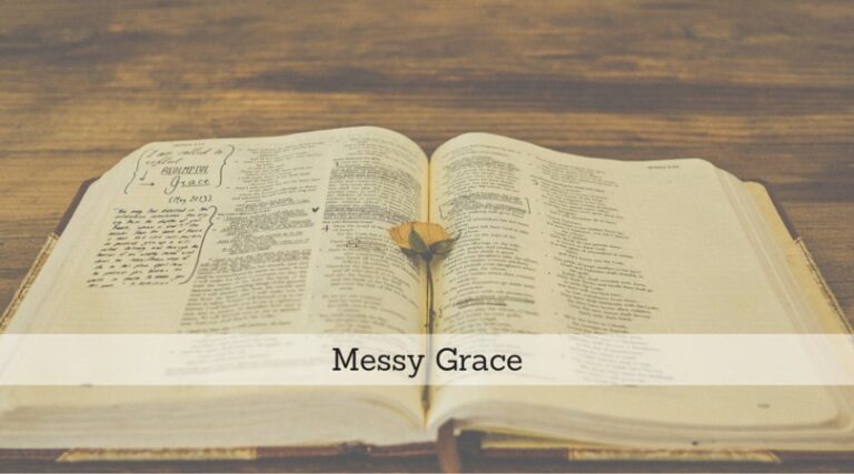#109: Messy Grace