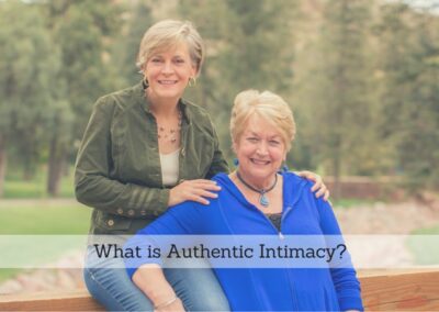 #4: What is Authentic Intimacy?