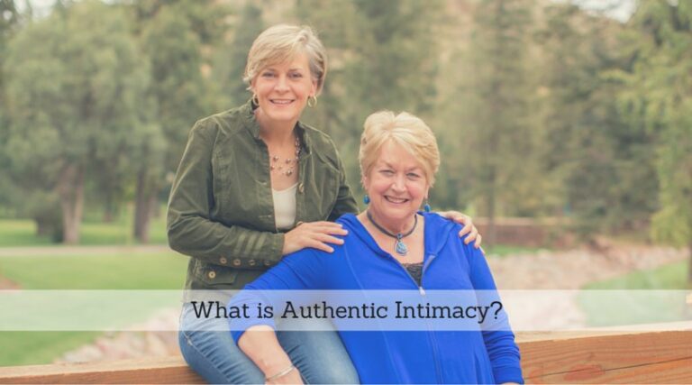 #4: What is Authentic Intimacy?