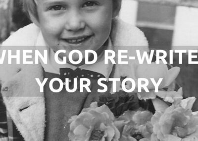 BONUS! When God Re-Writes Your Story