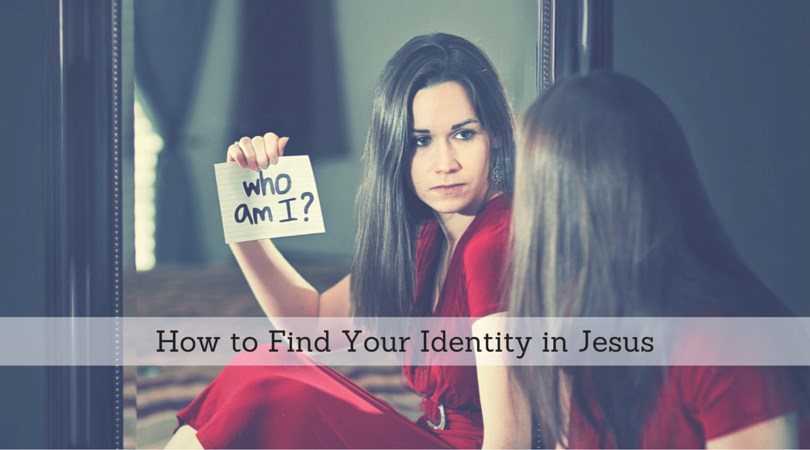 #110: How to Find Your Identity in Jesus