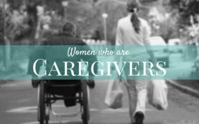 #34: Women Who Are Caregivers