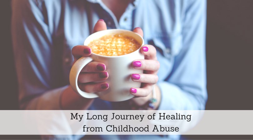 #138: My Long Journey of Healing from Childhood Abuse
