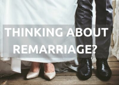 #67: Thinking About Remarriage?