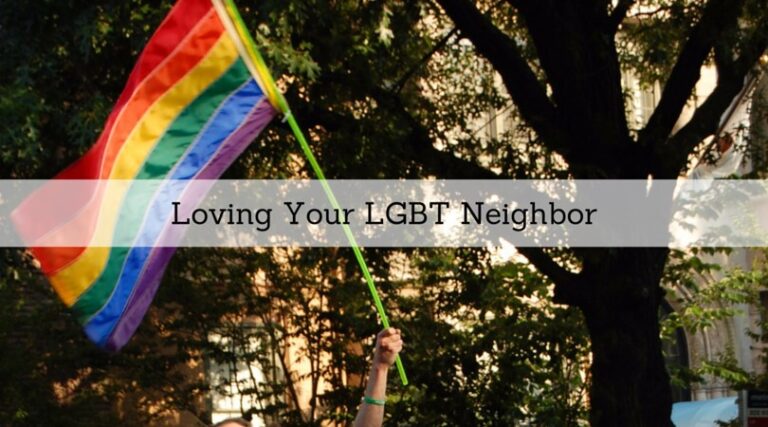 #78: Loving Your LGBT Neighbor