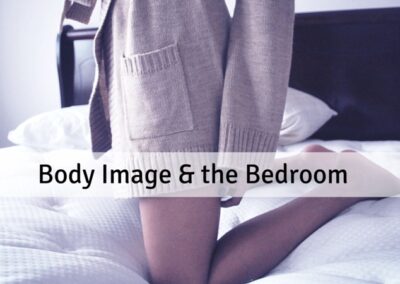 #71: Body Image & The Bedroom