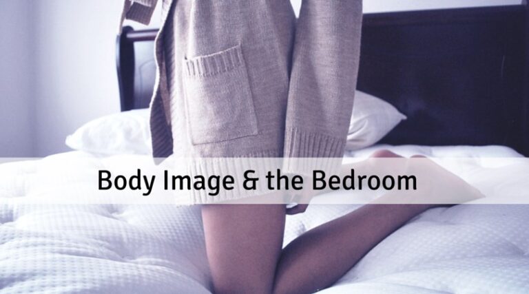 #71: Body Image & The Bedroom