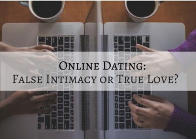 #64: Online Dating: True Love or False Intimacy?