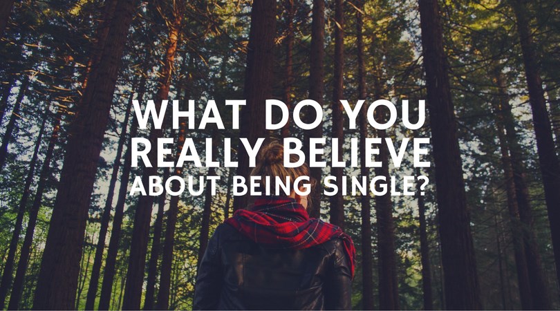 #144: What Do You Really Believe About Being Single?