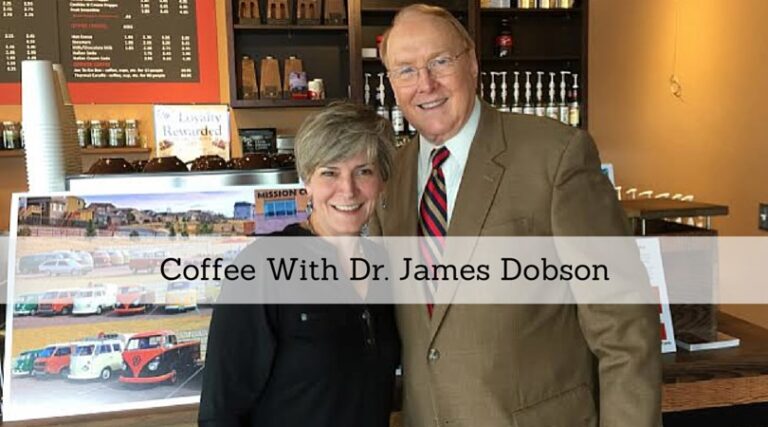 #76: Coffee With Dr. James Dobson