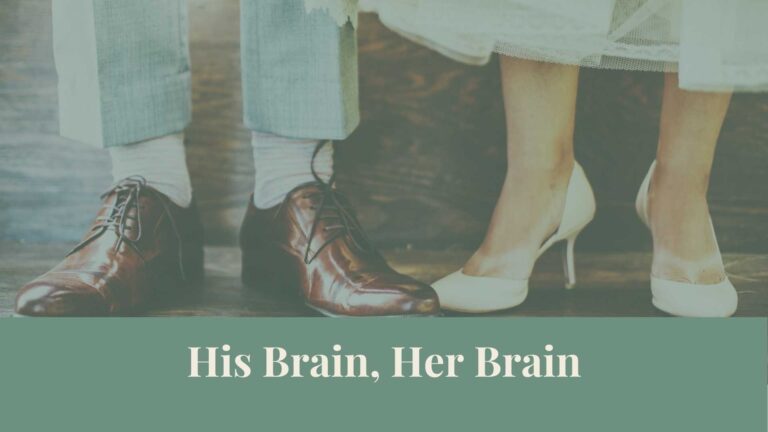 Webinar: His Brain, Her Brain