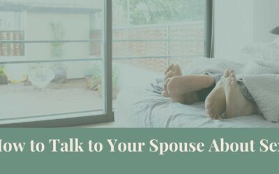 Webinar: How to Talk to Your Spouse About Sex