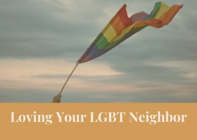 Webinar: Loving Your LGBT Neighbor