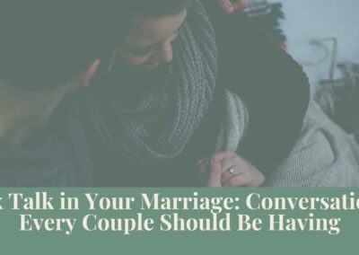 Webinar: Sex Talk in Your Marriage: Conversations Every Couple Should Be Having
