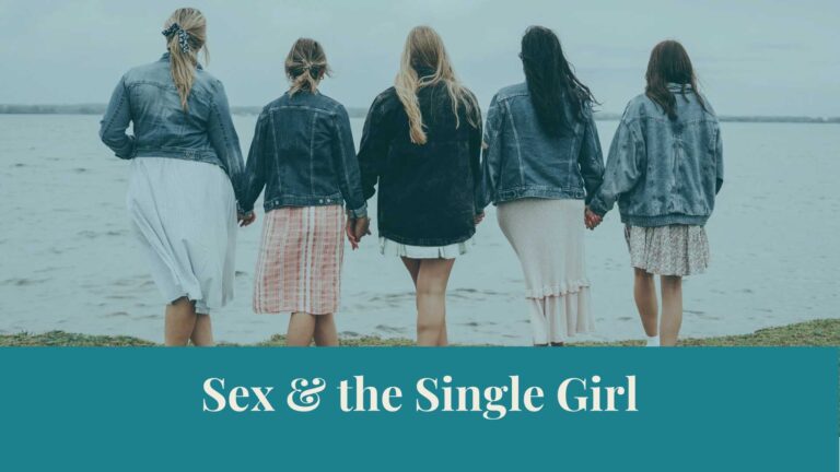 Webinar: Sex & the Single Girl