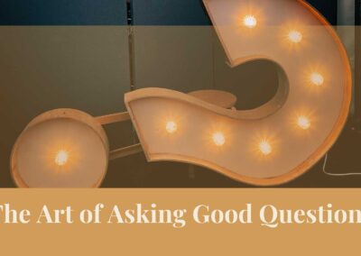 Webinar: The Art of Asking Good Questions