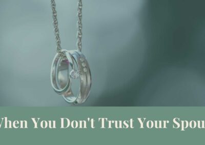 Webinar: When You Don’t Trust Your Spouse