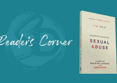 Reader’s Corner: “Understanding Sexual Abuse” by Tim Hein