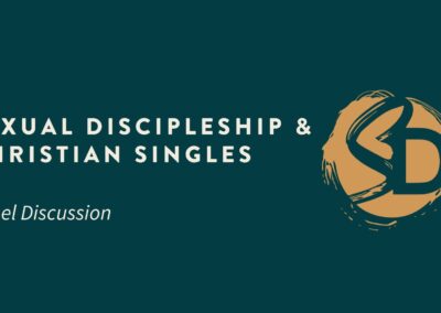 Sexual Discipleship® and Single Christians