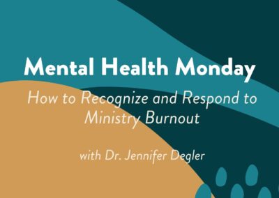 How to Recognize and Respond to Ministry Burnout