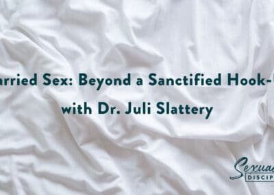 Married Sex: Beyond a Sanctified Hook-Up