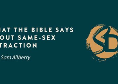 What the Bible Says About Same-Sex Attraction