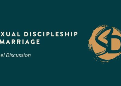 Sexual Discipleship® and Marriage