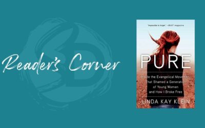 Reader’s Corner: “Pure” by Linda Kay Klein