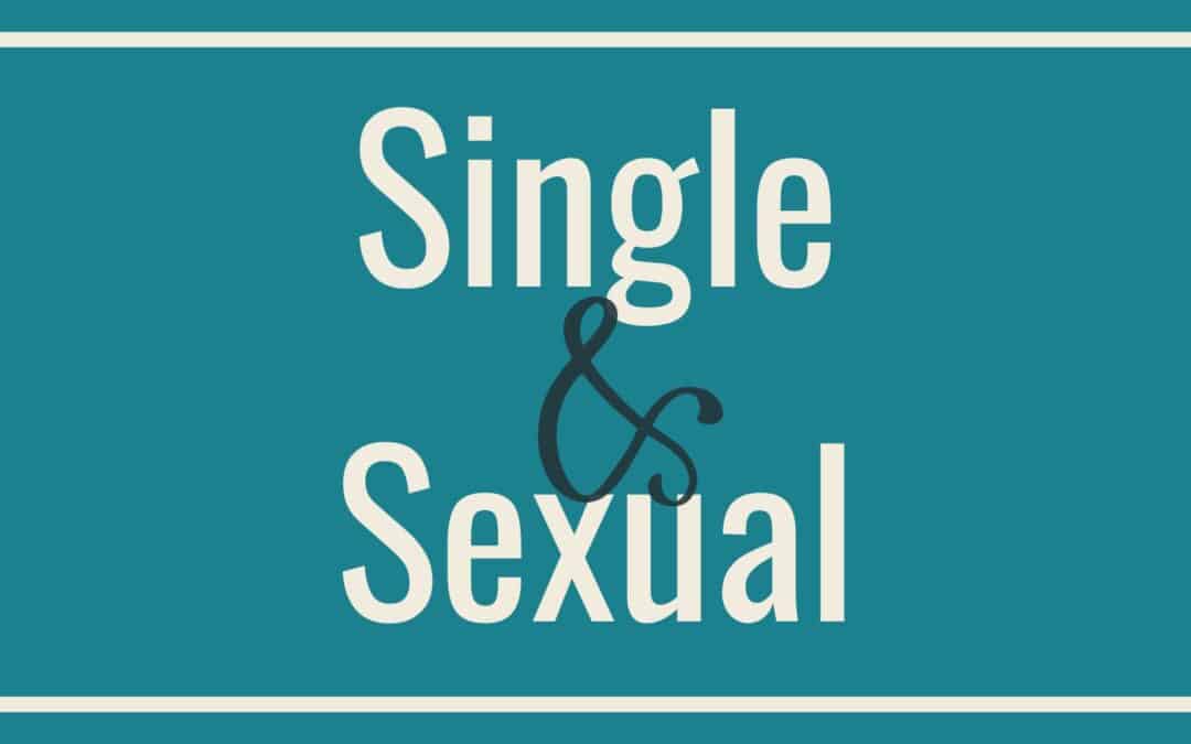 JWJ Listening Guide: Single & Sexual